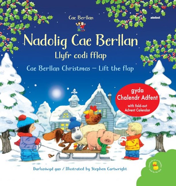 Cover image for Nadolig Cae Berllan - Llyfr Codi Fflap / Cae Berllan Christmas - Lift the Flap, isbn: 9781801062268