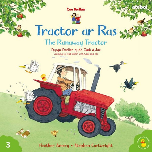 Cover image for Tractor ar Ras / The Runaway Tractor Cyfres Cae Berllan:, isbn: 9781801062343