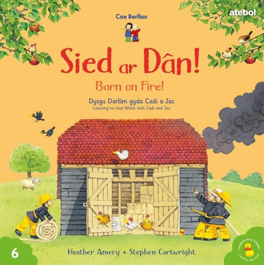 Cover image for Sied ar Dân! / Barn on Fire! Cyfres Cae Berllan:, isbn: 9781801062398