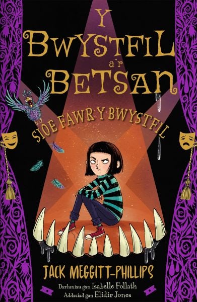 Cover image for Y Bwystfil a'r Betsan: Sioe Fawr y Bwystfil, isbn: 9781801062596