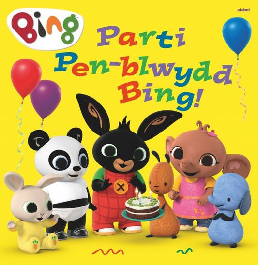 Cover image for Parti Pen-Blwydd Bing!, isbn: 9781801062879