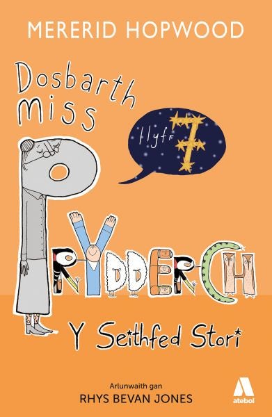 Cover image for Dosbarth Miss Prydderch: Y Seithfed Stori, isbn: 9781801063388