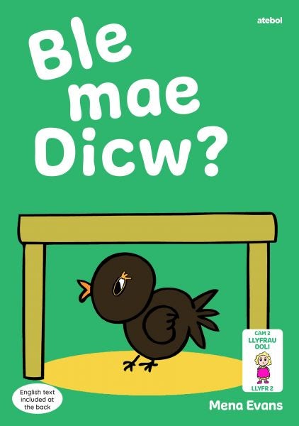 Cover image for Llyfrau Hwyl Magi Ann: Ble Mae Dicw?, isbn: 9781801063500
