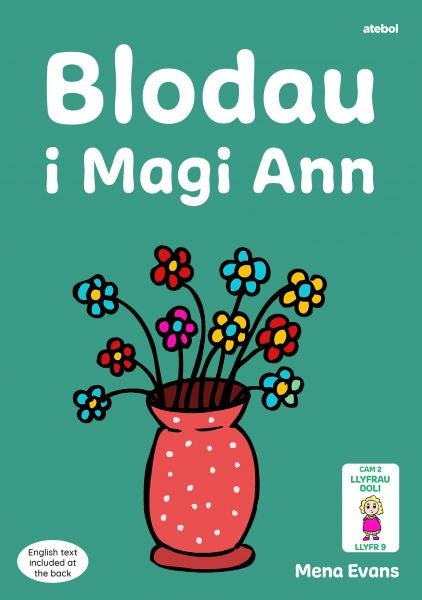 Cover image for Llyfrau Hwyl Magi Ann: Blodau i Magi Ann, isbn: 9781801063579