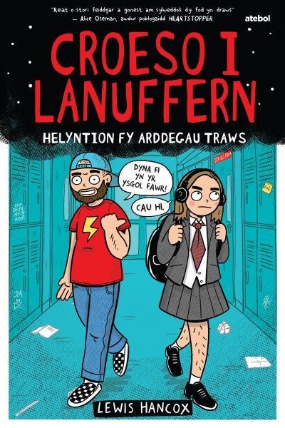 Cover image for Croeso i Lanuffern: Helyntion fy Arddegau Traws, isbn: 9781801063937