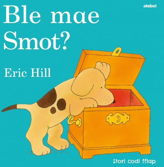 Cover image for Cyfres Smot: Ble Mae Smot?, isbn: 9781801063968