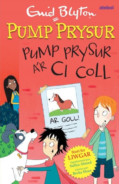 Cover image for Pump Prysur a’r Ci Coll, isbn: 9781801064118