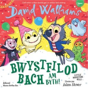 Cover image for Bwystfilod Bach Am Byth! / Little Monsters Rule!, isbn: 9781801064361