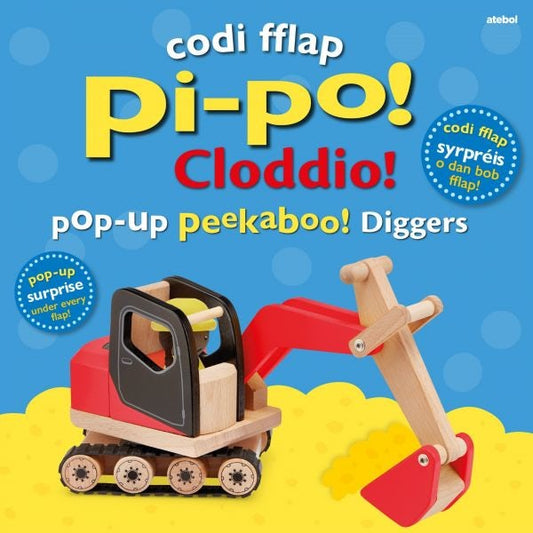 Cover image for Codi Fflap Pi-po! Cloddio / Pop-up Peekaboo! Diggers, isbn: 9781801064460