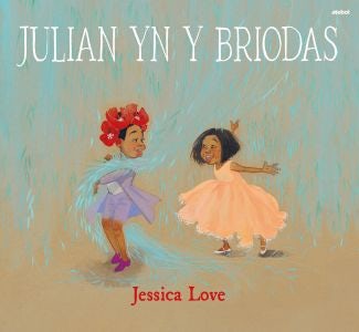 Cover image for Julian yn y Briodas, isbn: 9781801064491