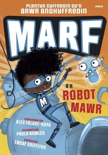 Cover image for Marf a'r Robot Mawr, isbn: 9781801064521