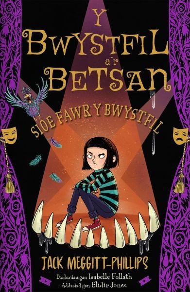 Cover image for Y Bwystfil a'r Betsan: Sioe Fawr y Bwystfil, isbn: 9781801065146