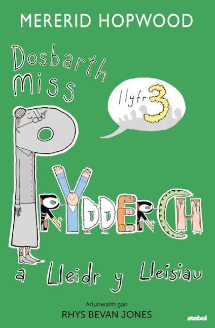 Cover image for Dosbarth Miss Prydderch a Lleidr y Lleisiau, isbn: 9781801065207