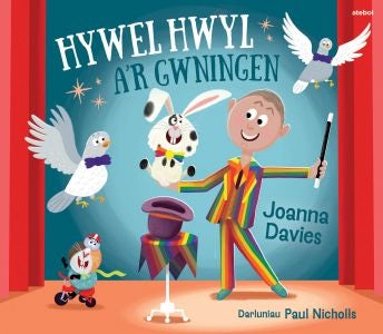 Cover image for Parc Glan Gwil: Hywel Hwyl a'r Gwningen, isbn: 9781801065603