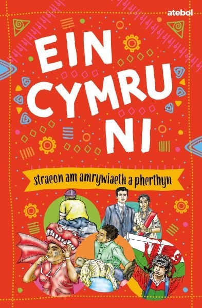 Cover image for Ein Cymru Ni - Straeon am Amrywiaeth a Pherthyn, isbn: 9781801065696