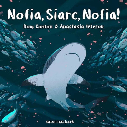 Cover image for Nofia, Siarc, Nofia!, isbn: 9781802580556