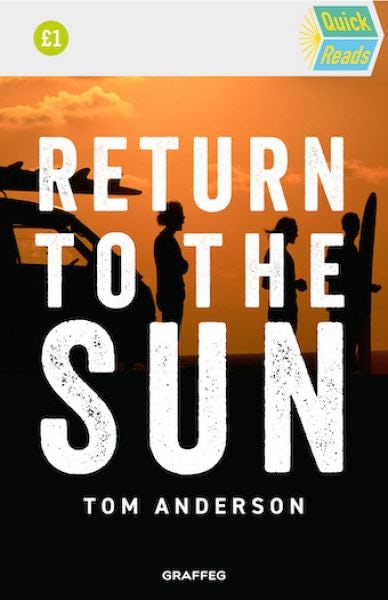Cover image for Quick Reads: Return to the Sun, isbn: 9781802580853