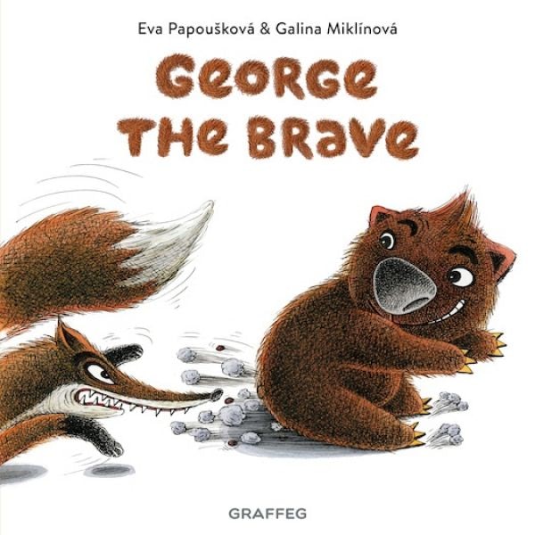 Cover image for George the Brave, isbn: 9781802580884