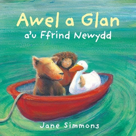Cover image for Awel a Glan a'u Ffrind Newydd, isbn: 9781802581522