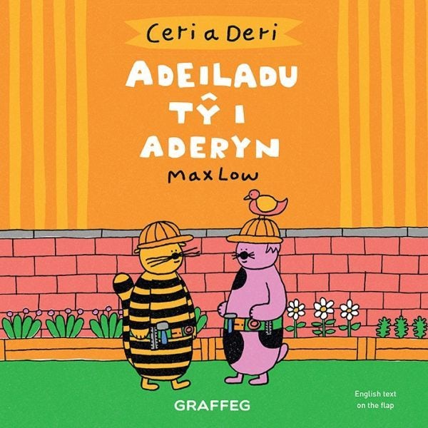 Cover image for Ceri a Deri: Adeiladu Tŷ i Aderyn, isbn: 9781802582390