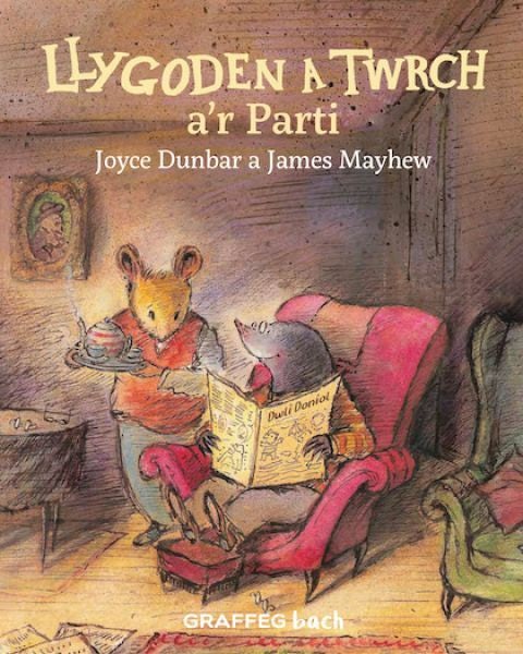 Cover image for Llygoden a Twrch a'r Parti, isbn: 9781802582741