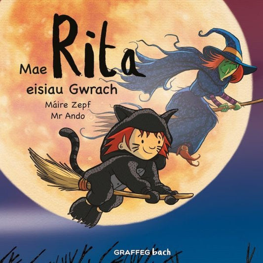 Cover image for Mae Rita eisiau Gwrach, isbn: 9781802582789