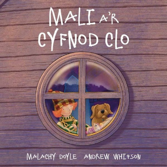 Cover image for Mali a'r Cyfnod Clo, isbn: 9781802582888