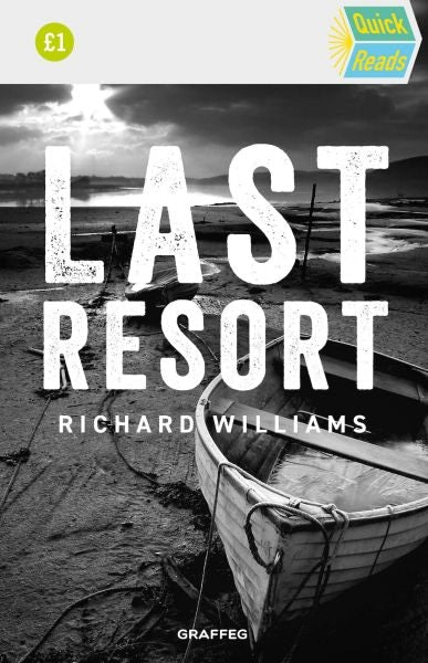 Cover image for Quick Reads: The Last Resort, isbn: 9781802584134
