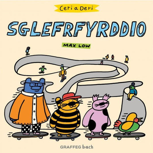 Cover image for Ceri a Deri: Sglefrfyrddio, isbn: 9781802584608