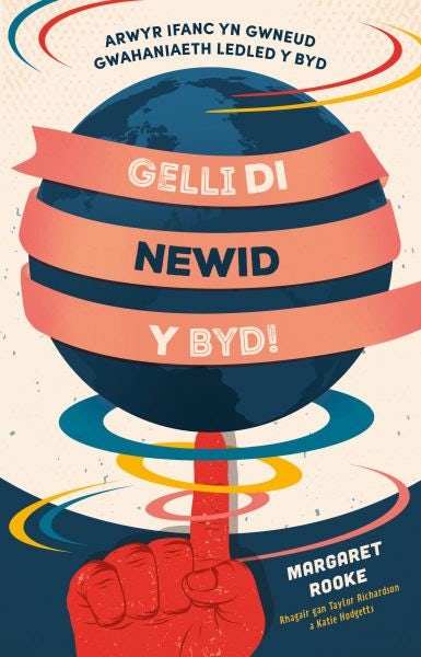 Cover image for Gelli di Newid y Byd, isbn: 9781802585728