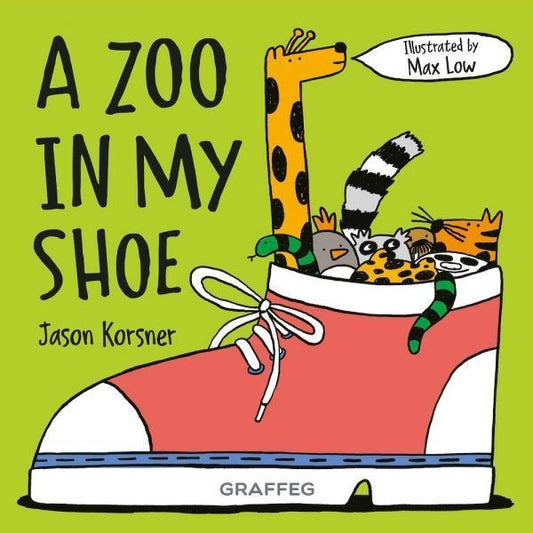 Cover image for A Zoo in my Shoe, isbn: 9781802585865