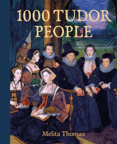 Cover image for 1000 Tudor People, isbn: 9781802587173