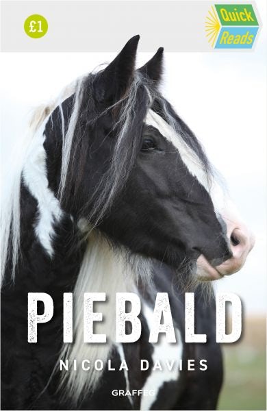 Cover image for Quick Reads: Piebald, isbn: 9781802587494
