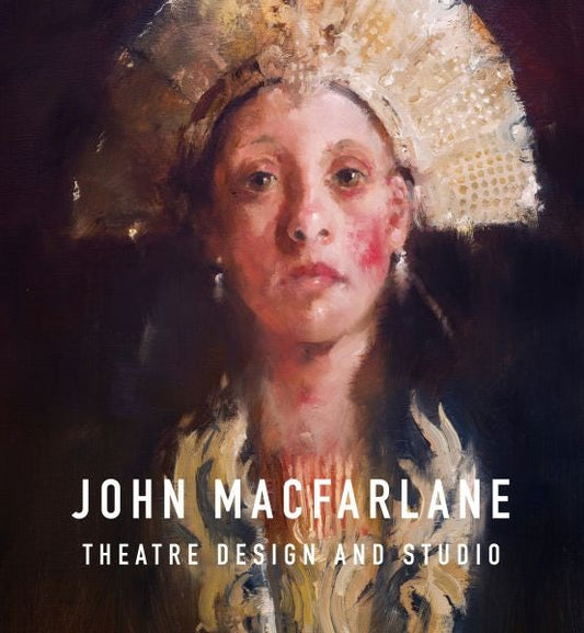 Cover image for John Macfarlane Theatre Design, isbn: 9781802587661