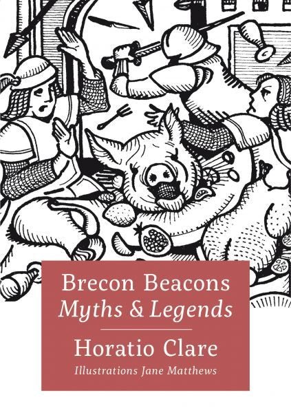 Cover image for Brecon Beacons Myths and Legends, isbn: 9781802588439