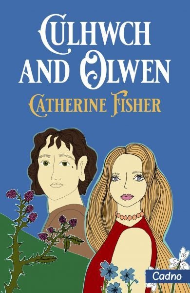 Cover image for Culhwch and Olwen, isbn: 9781802588583