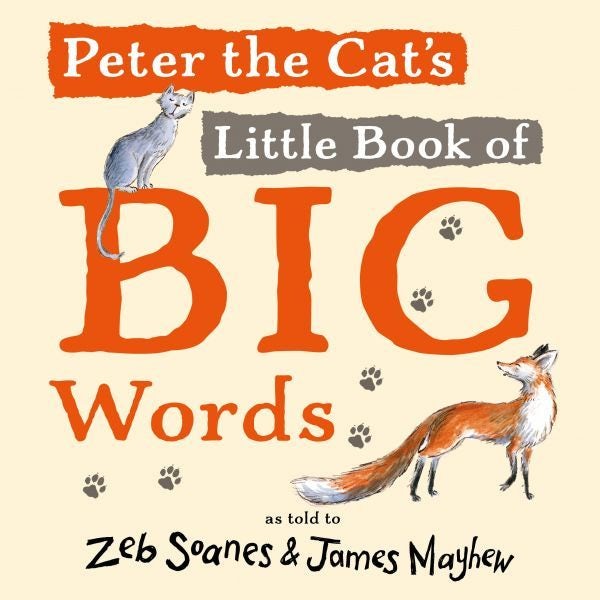 Cover image for Peter the Cat's Little Book of Big Words, isbn: 9781802589368