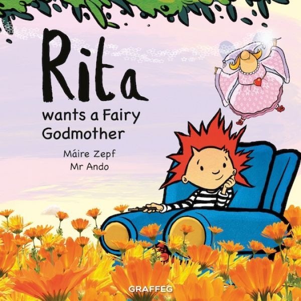 Cover image for Rita Wants a Fairy Godmother, isbn: 9781802589436