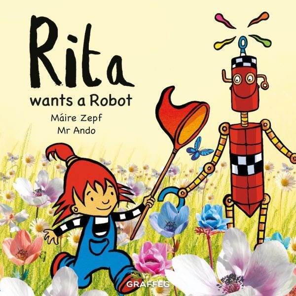 Cover image for Rita Wants a Robot, isbn: 9781802589467