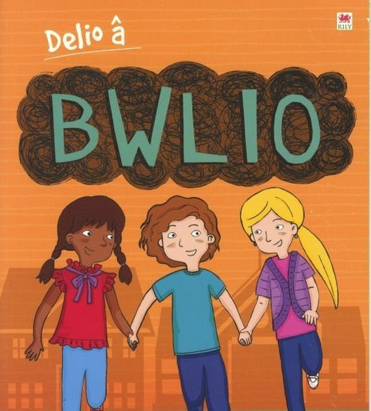 Cover image for Darllen yn Well: Delio â Bwlio, isbn: 9781804160183