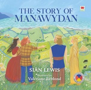 Cover image for The Story of Manawydan, isbn: 9781804160220