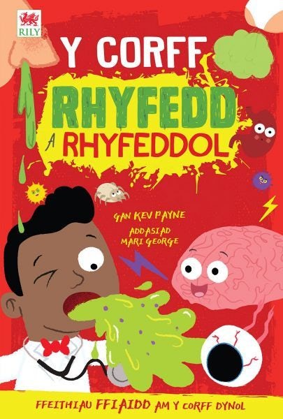 Cover image for Y Corff Rhyfedd a Rhyfeddol, isbn: 9781804160480