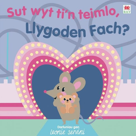 Cover image for Sut Wyt Ti'n Teimlo, Llygoden Fach?, isbn: 9781804160862