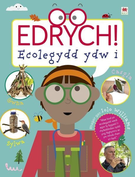 Cover image for Edrych! Ecolegydd Ydw I!, isbn: 9781804161173