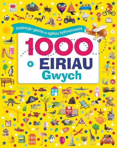 Cover image for 1000 o Eiriau Gwych, isbn: 9781804161227