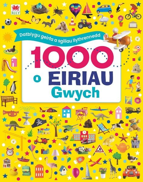 Cover image for 1000 o Eiriau Gwych, isbn: 9781804162545