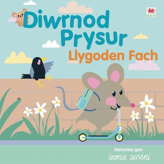 Cover image for Diwrnod Prysur Llygoden Fach, isbn: 9781804162613