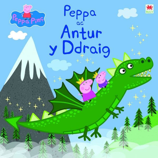 Cover image for Peppa ac Antur y Ddraig, isbn: 9781804163078