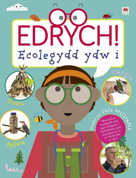 Cover image for Edrych! Ecolegydd Ydw I!, isbn: 9781804163290