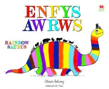 Cover image for Enfysawrws / Rainbowsaurus, isbn: 9781804163658